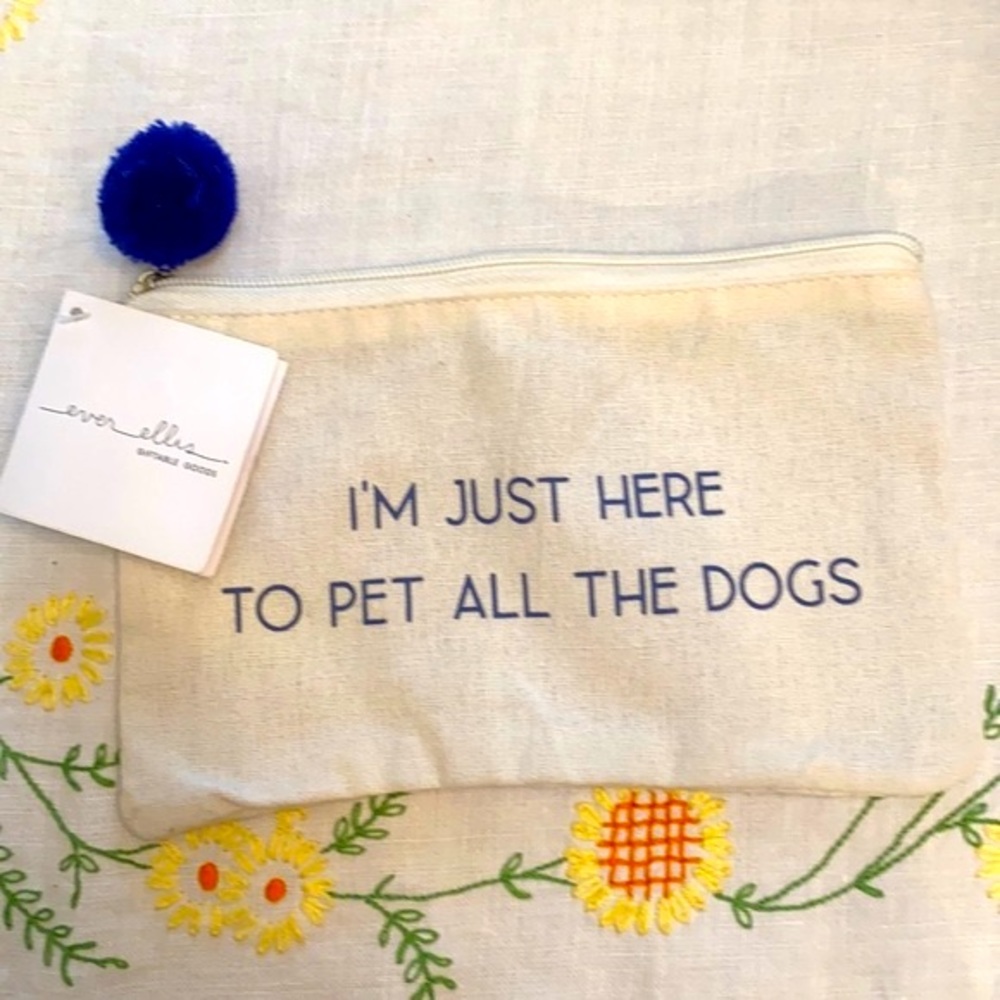 Ever Ellis Canvas And Blue Pom Zip Pack Sack “I’m Just Here To Pet All The Dogs”